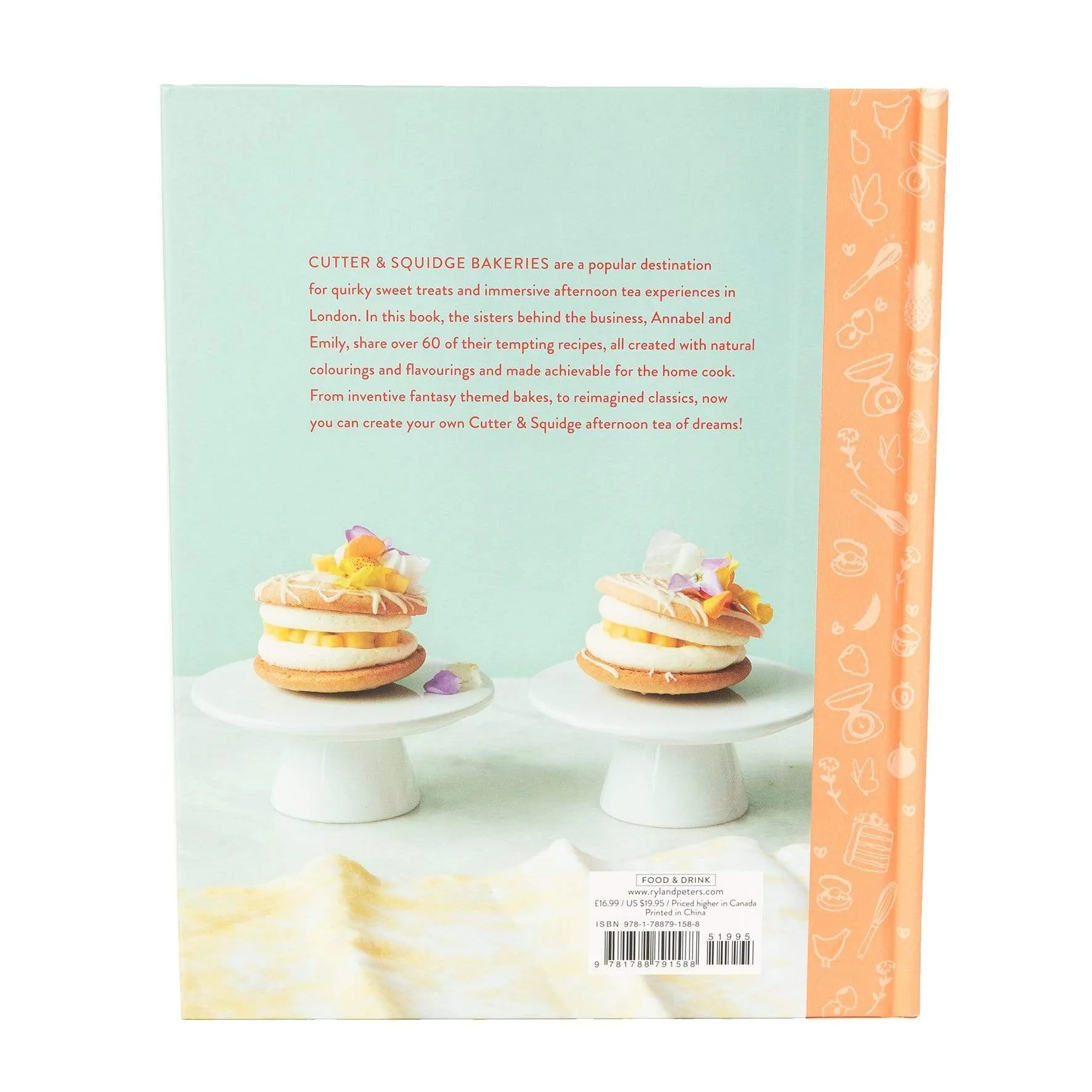 Afternoon Tea At The Cutter & Squidge Bakery Cookbook